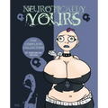 Neurotically Yours: The Complete Collection: Volume 2