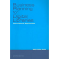 Business Planning for Digital Libraries: International Approaches