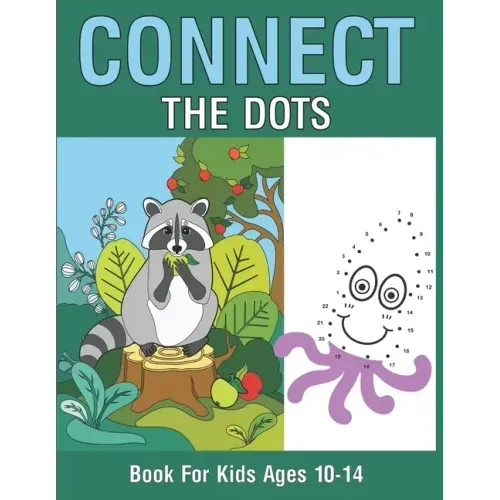 Connect The Dots Book For Kids Ages 10-14