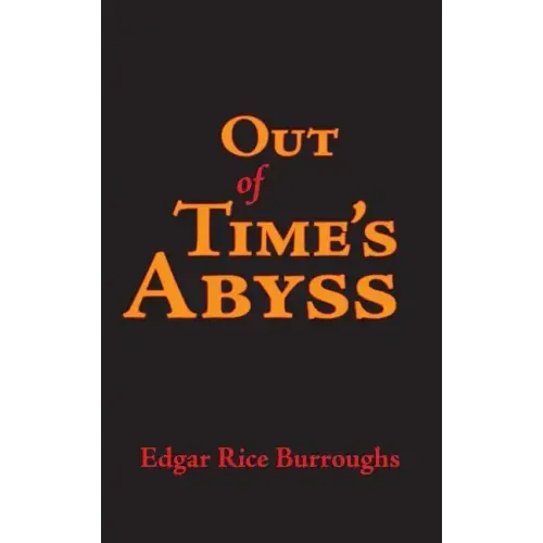 Out of Time's Abyss, Large-Print Edition