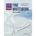 Rsn: Fine Whitework: Techniques, Projects and Pure Inspiration
