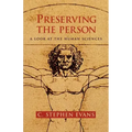 Preserving the Person: A Look at the Human Sciences