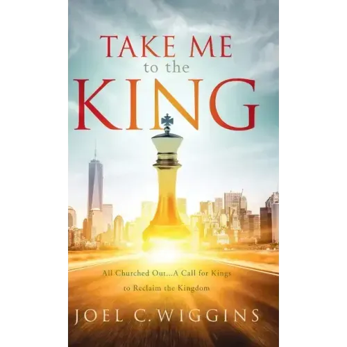 Take Me to the King