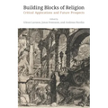 Building Blocks of Religion: Critical Applications and Future Prospects