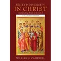 Unity and Diversity in Christ: Interpreting Paul in Context: Collected Essays