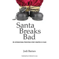 Santa Breaks Bad: An international Christmas story wrapped in flash