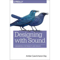 Designing with Sound: Fundamentals for Products and Services