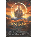 Anima: A Divine Dungeon Series