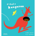 If I Had a Kangaroo
