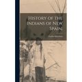 History of the Indians of New Spain;