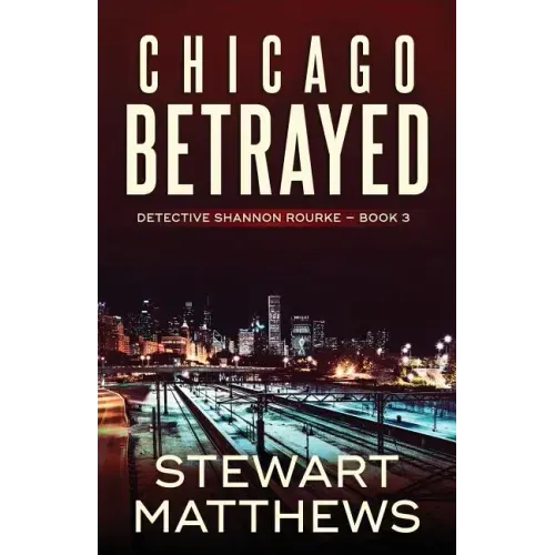 Chicago Betrayed