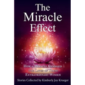 The Miracle Effect: How A Miracle Changed The Lives Of These Extraordinary Women