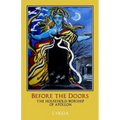 Before the Doors: The Household Worship of Apollon