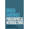 Philosophical Introductions: Five Approaches to Communicative Reason