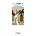 El Desertor. Premio Nobel de Literatura 2021 / Desertion