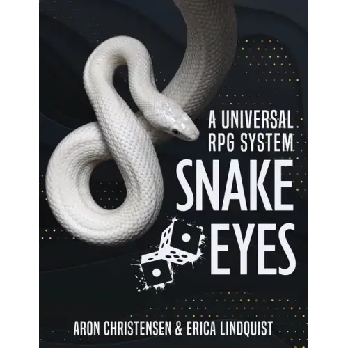 Snake Eyes: A universal RPG system