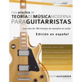 Guía práctica de teoría de música moderna para guitarristas