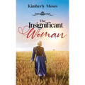 The Insignificant Woman