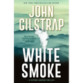 White Smoke: An Action-Packed Survival Thriller