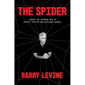 The Spider: Inside the Criminal Web of Jeffrey Epstein and Ghislaine Maxwell