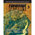 Forbidden Futures 3