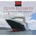 Queen Elizabeth: A Photographic Journey