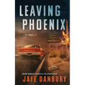 Leaving Phoenix