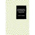 Introducción a Los Estudios de Traducción