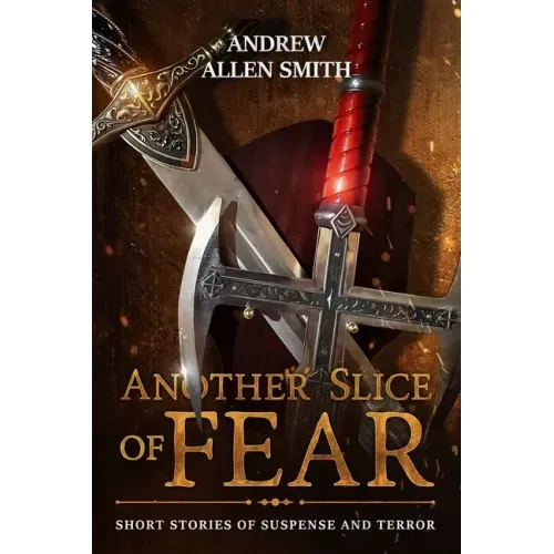 Another Slice of Fear