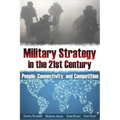 Military Strategy in the 21st Century: People, Connectivity, and Competition