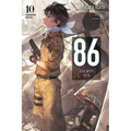86--Eighty-Six, Vol. 10 (Light Novel): Fragmental Neoteny