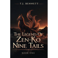 The Legend Of Zen-Ko: Nine Tails - A YA Urban Fantasy