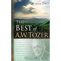 The Best of A. W. Tozer Book Two