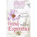 Viviendo en el Mundo de los Espíritus