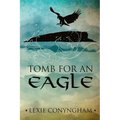 Tomb for an Eagle