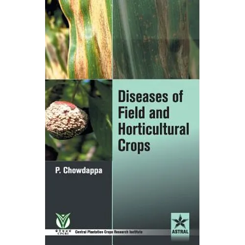 Diseases of Field and Horticultural Crops