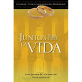 Juntos Para Toda La Vida: Una Preparacion Para La Celebracion del Matrimonio