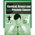 Cervical, Breast and Prostate Cancer (Black and White)
