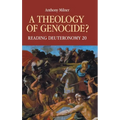 A Theology of Genocide?: Reading Deuteronomy 20