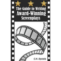 The Guide to Writing Award-Winning Screenplays