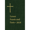 Lesser Feasts and Fasts 2018