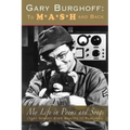 Gary Burghoff: To M*A*S*H and Back