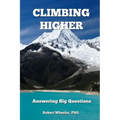 Climbing Higher: Answering the Big Questions