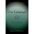 One Language: Source of All Tongues