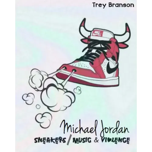 Michael Jordan: Sneakers, Music and Violence The Deluxe Edition