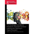 The Routledge International Handbook of Student-Centered Learning and Teaching in Higher Education