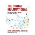 The Digital Multinational: Navigating the New Normal in Global Business