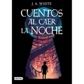 Cuentos Al Caer La Noche