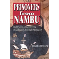 Prisoners from Nambu: Reality and Make-Believe in 17th-Century Japanese Diplomacy