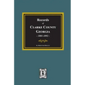 Records of Clarke County, Georgia, 1801-1819.